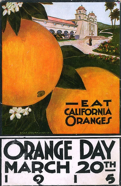 California Oranges - Orange Day - March 20th, 1915