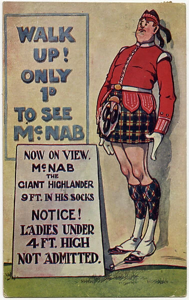 Come see the Giant Highlander, but no short women allowed