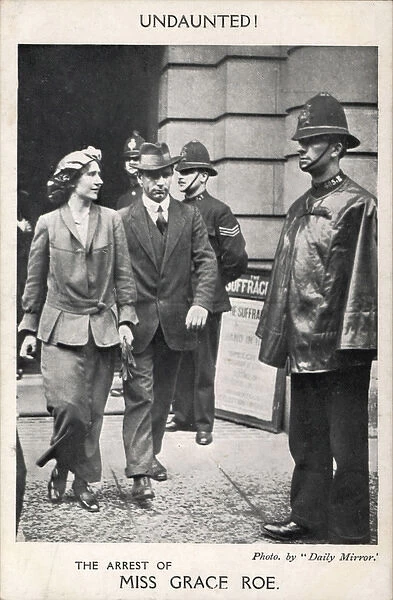 Suffragette Grace Roe Arrest 1914