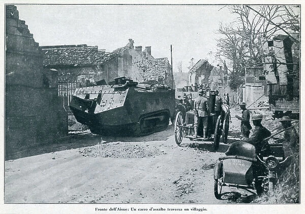 WW1 - Military tank and soldiers in Aisne, France, 1918