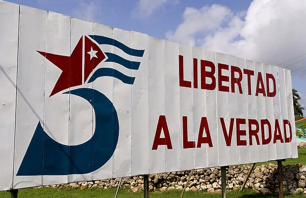 Billboard saying Libertad a la Verdad which means Freedom to the Truth in Havana