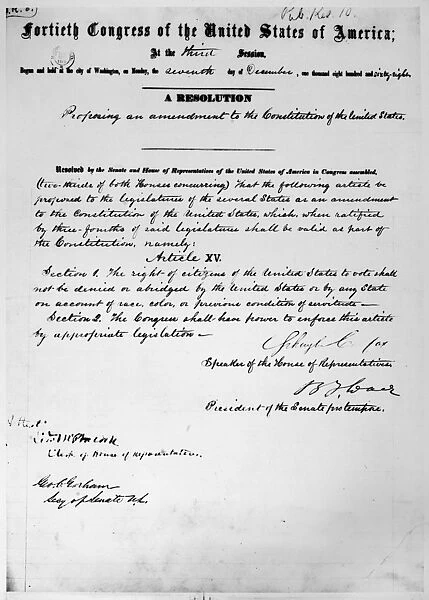 15th AMENDMENT, 1868. The Congressional Resolution proposing the Fifteenth Amendment