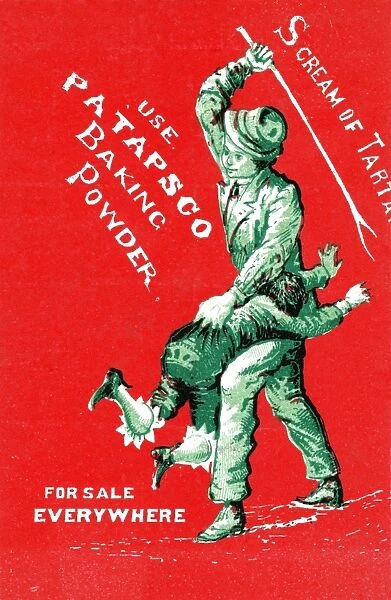AD: BAKING, c1880. Advertisement for Patapsco baking powder - the boy being beaten