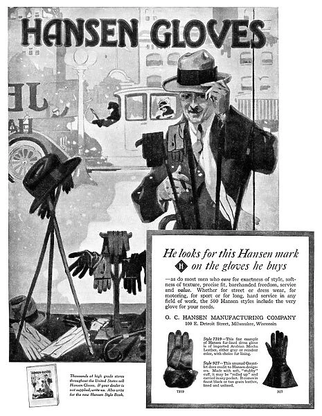 AD: GLOVES, 1918. American advertisement for Hansen Gloves. Illustration, 1918