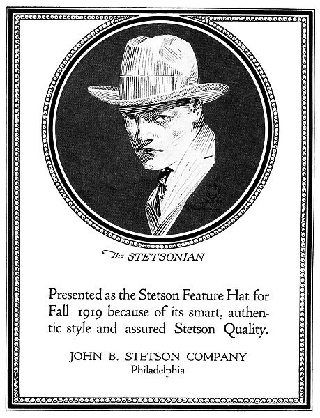 AD: STETSON COMPANY, 1919. American advertisement for the Stetson Feature Hat for