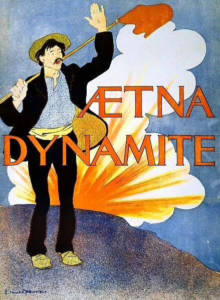 AETNA DYNAMITE, c1895. Advertisement for Aetna Dynamite Company. Lithograph by Edward Penfield