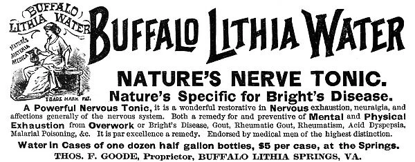 American magazine advertisement, 1888, for a mineral water produced in Buffalo Lithia Springs, Virginia