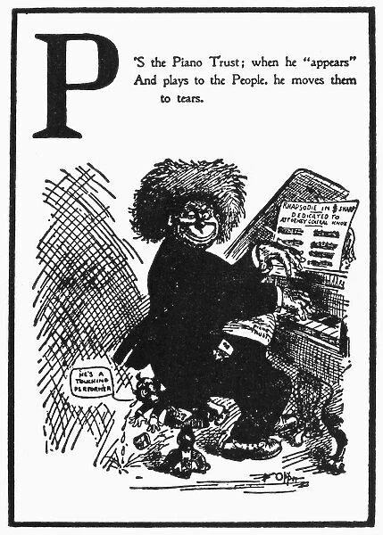 ANTI-TRUST CARTOON, 1902. The piano trust satirized in a cartoon from An Alphabet