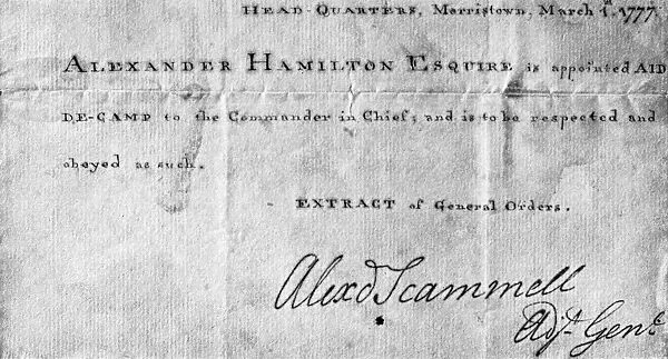 Appointment of Alexander Hamilton as aide de camp to the Commander in Chief of the Continental Army during the American Revolution, 1777