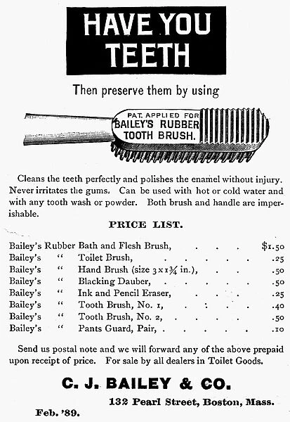 BAILEYs TOOTHBRUSH, 1889. American advertisement, 1889