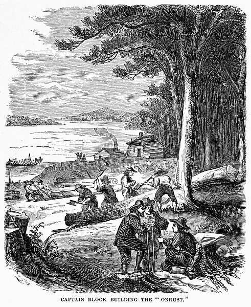 BLOCK: SHIPBUILDING, 1614. Captain Adriaen Block and the shipwrecked crew of the Tyger building Onrust, the first decked vessel built in North America, near New York. Wood engraving, 19th century