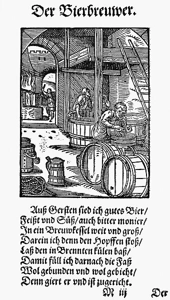 BREWING BEER, 1568. The Brewer. Woodcut, 1568, by Jost Amman