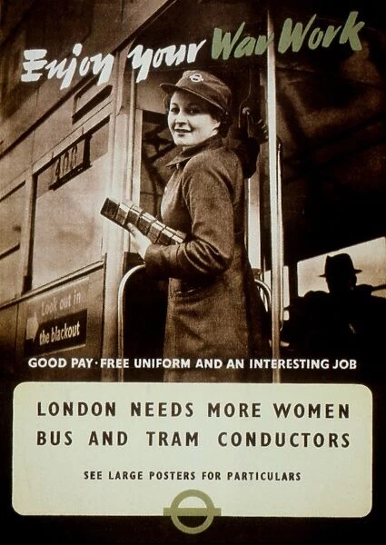 British recruitment poster, 1942, for women bus and tram conductors to replace men fighting in World War II