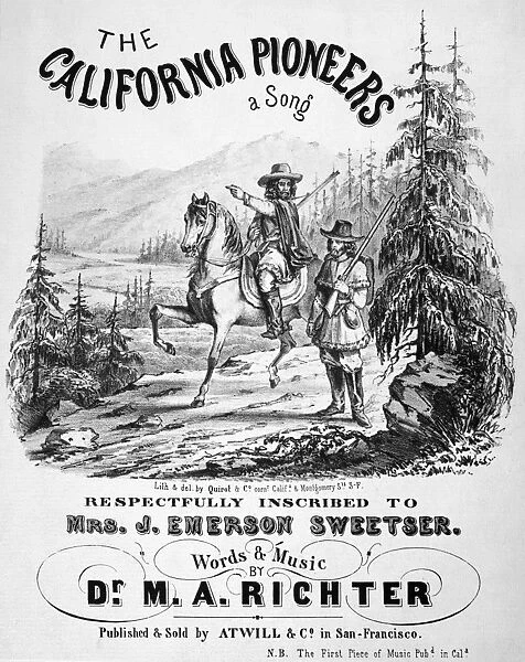 CALIFORNIA PIONEERS, c1850. Lithograph sheet music cover, c1850, for The California