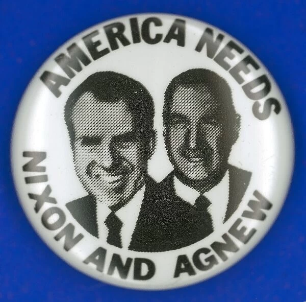 Campaign button, 1968, featuring Republican presidential candidate Richard Nixon and vice presidential candidate Spiro Agnew