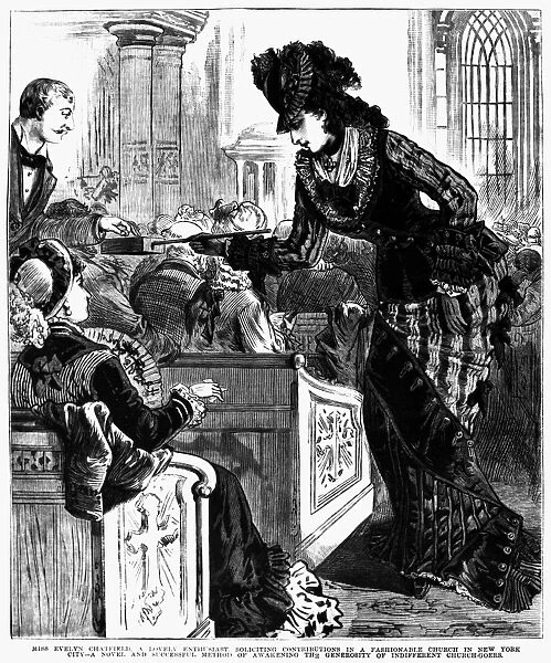 CHURCH COLLECTION. Miss Evelyn Chatfield, a lovely enthusiast soliciting contributions in a fashionable church in New York City--a novel and successful method of awakening the generosity of indifferent church-goers. Wood engraving, American, 1877