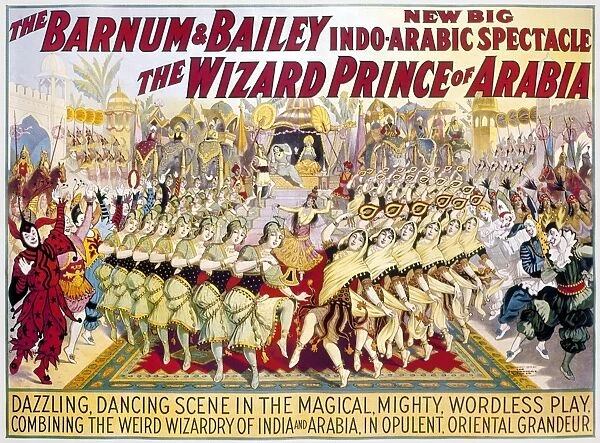 CIRCUS POSTER, 1914. American poster, 1914, for Barnum & Bailey Circus, featuring costumed dancers peforming in the show The Wizard Prince of Arabia