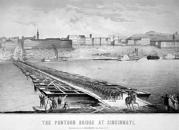CIVIL WAR: PONTOON BRIDGE. Union troops crossing the pontoon bridge over the Ohio River at Cincinnati, Ohio. Lithograph of a sketch by A. E. Mathews, 1861-65