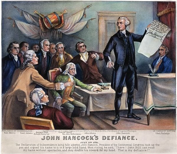 DECLARATION OF INDEPENDENCE. John Hancocks Defiance. Lithograph, 1876, by Currier & Ives