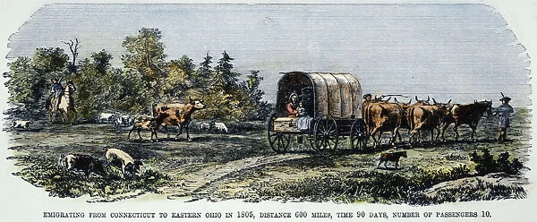 EMIGRANTS TO OHIO, 1805. Emigrants from Connnecticut heading for eastern Ohio in 1805. Wood engravig, American, 1861