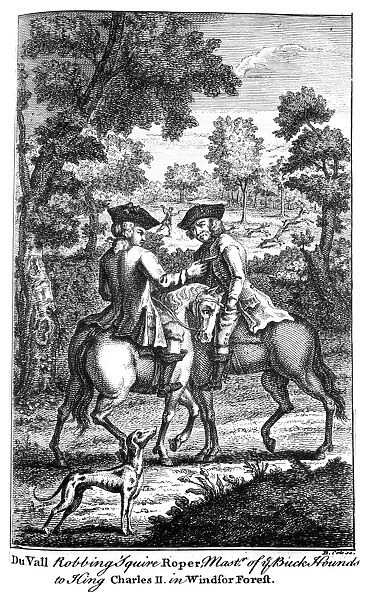 ENGLAND: HIGHWAYMAN, c1665. Claude Duval (1643-1670) robbing Squire Roper during a hunt in Windsor Forest. Line engraving from A general and true history of... highwaymen by Charles Johnson, London, 1742