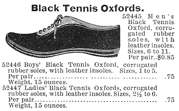 FASHION: SNEAKERS, 1895. Tennis oxfords, from the 1895 Montgomery Ward & Co