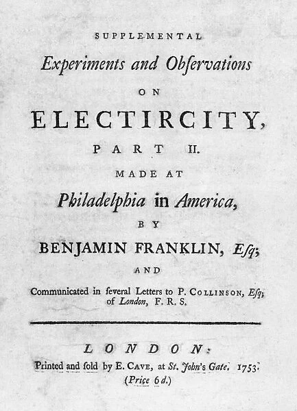 FRANKLIN: TITLE PAGE, 1753. Title page of Supplemental Experiments and Observations