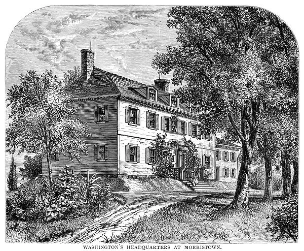 George Washingtons headquarters at Morristown, New Jersey. Engraving, 19th century