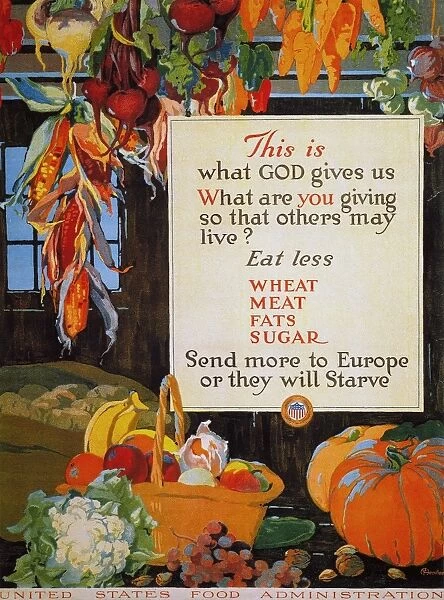 This Is What God Gives Us. U. S. Food Administration World War I poster, c1918