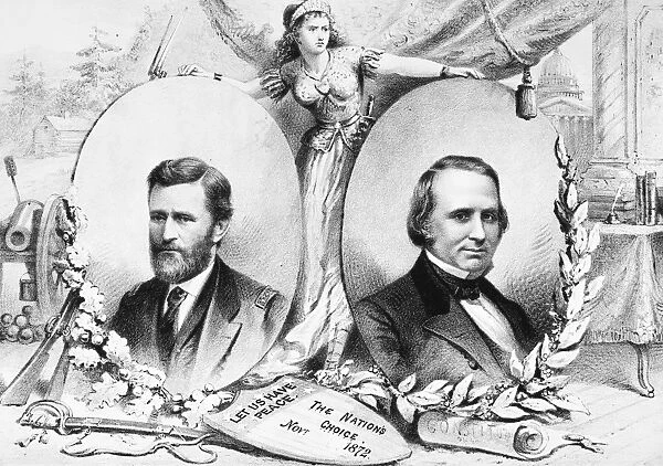 GRANT: ELECTION OF 1872. Campaign poster for Republican presidential nominee and incumbent Ulysses S. Grant, with his running mate Henry Wilson