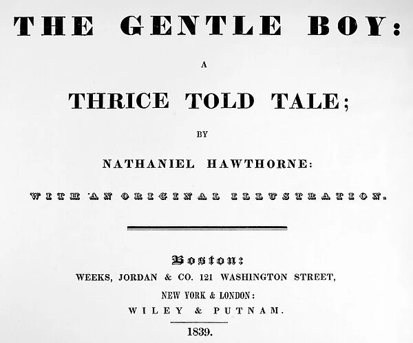 HAWTHORNE: GENTLE BOY. Title page of The Gentle Boy: a Thrice Told Tale, by Nathaniel Hawthorne