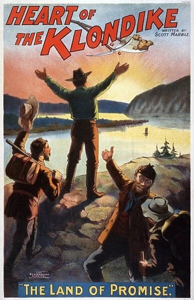 HEART OF THE KLONDIKE, c1897. Poster for Heart of the Klondike - The Land of Promise