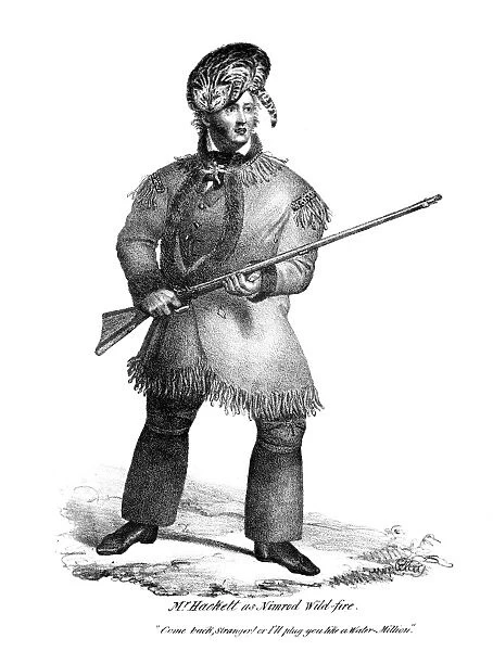 JAMES HENRY HACKETT (1800-1871). American actor. Hackett in the role of Nimrod Wild-fire