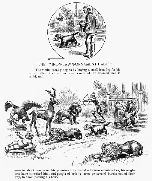 LAWN ORNAMENTS, 1889. American cartoon of a man who bought too many iron lawn ornaments