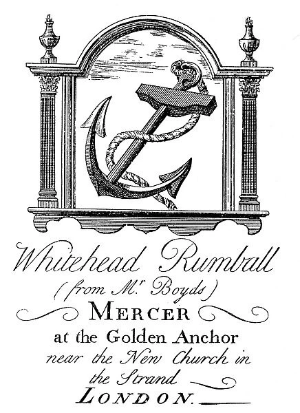 LONDON: TRADESMANs CARD. Whitehead Rumball (from Mr. Boyd s), Mercer, at the Golden Anchor