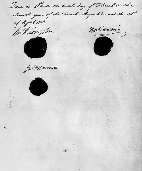 LOUISIANA PURCHASE, 1803. The signatures and seals of Robert Livingston, James Monroe