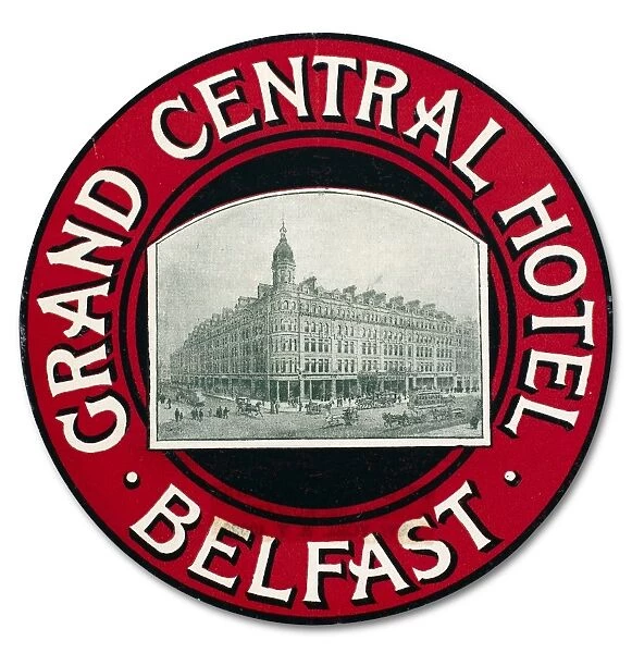 Luggage label from the Grand Central Hotel in Belfast, Ireland, early 20th century