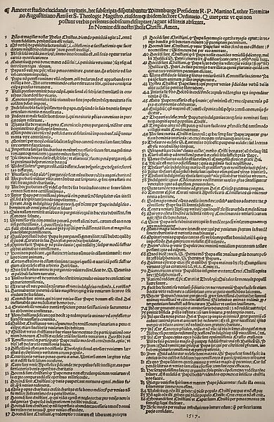 LUTHER: THESES, 1517. The 95 theses which German religious reformer Martin Luther