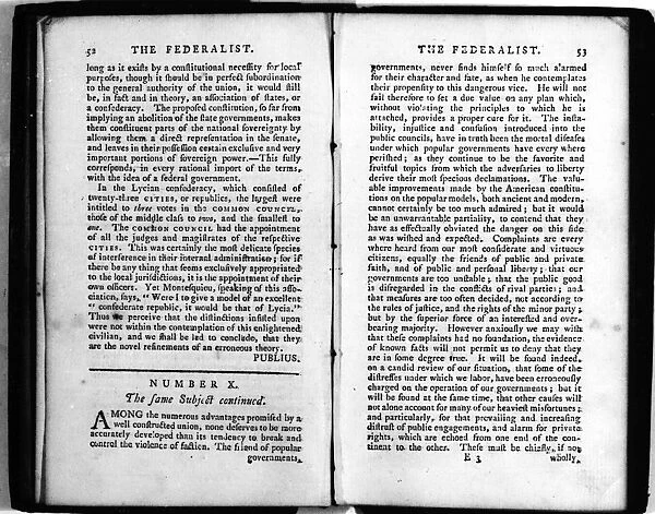 MADISON: FEDERALIST. Essay number ten from the Federalist Papers, written by James Madison under the pseudonym Publius, 1787