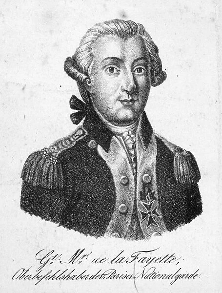 MARQUIS de LAFAYETTE (1757-1834). French soldier and statesman