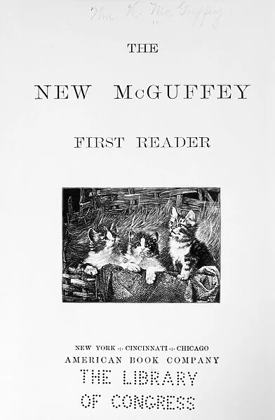 McGUFFEYs READER, 1901. Title page from The New McGuffey First Reader, 1901
