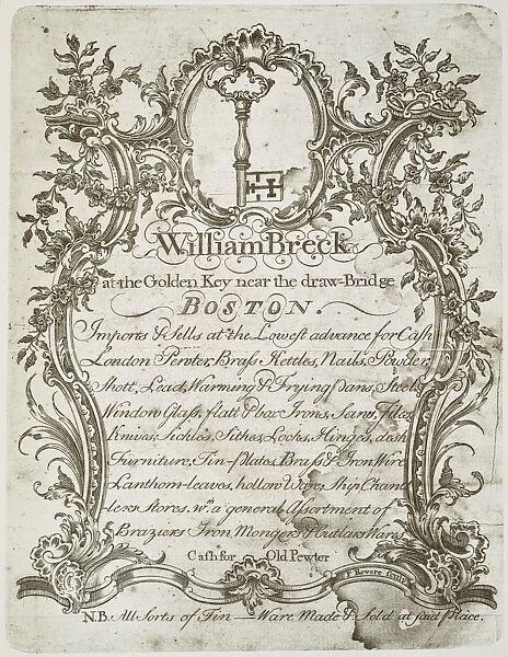 MERCHANT TRADE CARD, 1770. Trade card for William Breck, importer and merchant of Boston, Massachusetts, engraved by Paul Revere in 1770