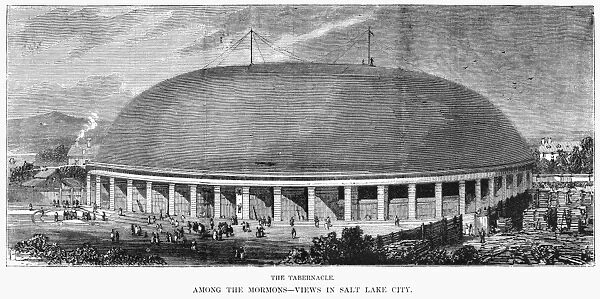 MORMON TABERNACLE, 1872. The Mormon Tabernacle at Salt Lake City, Utah. Engraving, 1870