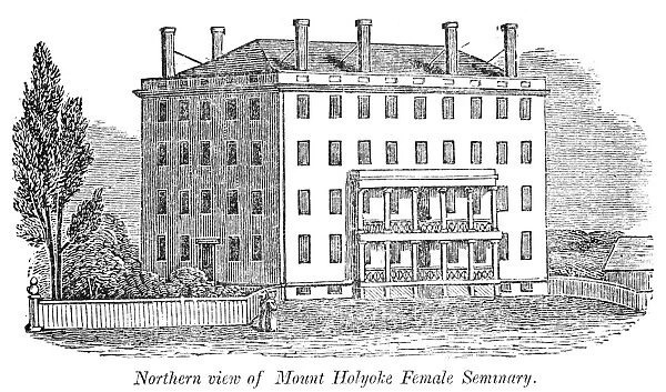 MOUNT HOLYOKE, c1837. Mount Holyoke Female Seminary, established 1837 at South Hadley, Massachusetts. Wood engraving, 19th century
