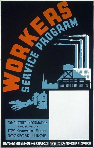 NEW DEAL: WPA POSTER. Workers Service Program. American poster showing factories