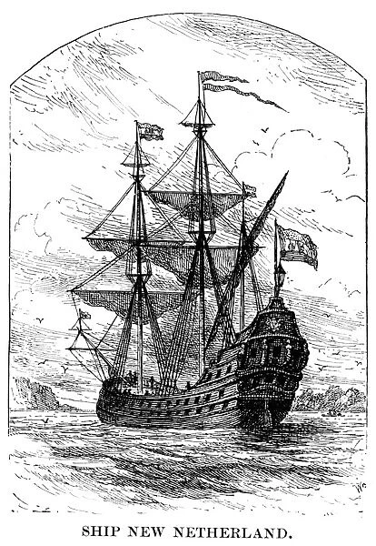 THE NEW NETHERLAND, 1623. The ship New Netherland, which in 1623 brought the first Dutch settlers to the Hudson River and to Delaware. Wood engraving, American, 1898