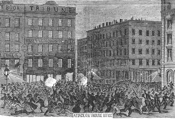 NEW YORK: DRAFT RIOTS, 1863. A mob of rioters attacking the offices of the New York Tribune during the New York City Draft Riots of 13-16 July 1863. Contemporary American wood engraving