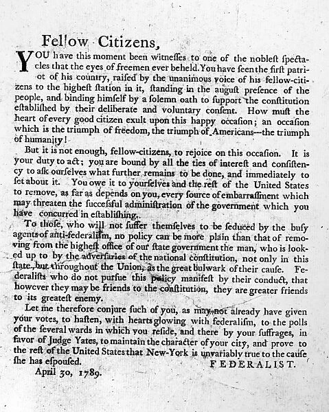NEW YORK: ELECTION, 1789. Federalist broadside urging New Yorkers to vote for Judge Robert Yates of Albany in the gubernatorial election, 1789. Judge Yates lost the election to George Clinton