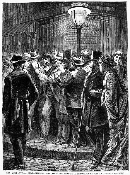 NEW YORK: ELECTION, 1876. Reading an election bulletin by gaslight in New York City on presidential election night in 1876. Contemporary engraving