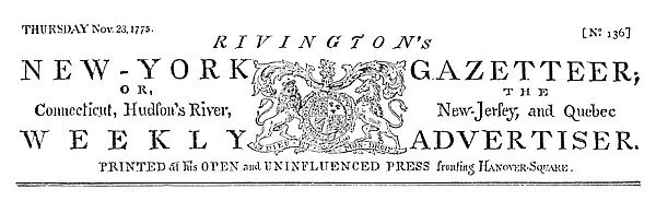 NEW YORK GAZETTEER, 1773. Masthead of Rivingtons New York Gazetteer, the newspaper